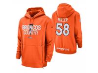 Men Denver Broncos #58 Von Miller Orange Sideline Local Lockup Pullover Hoodie